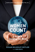 Women Count: A Guide to Changing the World 1557535698 Book Cover