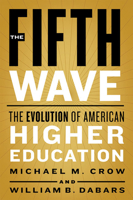 The Fifth Wave: The Evolution of American Higher Education 142143802X Book Cover