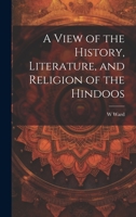 A View of the History, Literature, and Religion of the Hindoos 1022170635 Book Cover