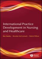 International Practice Development in Nursing and Healthcare 1405156767 Book Cover
