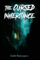The Cursed Inheritance B0FJF7YD91 Book Cover