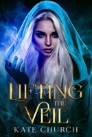 Lifting the Veil 1735818348 Book Cover