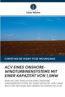 Acv Eines Onshore-Windturbinensystems Mit Einer Kapazität Von 1,5mw 6202612916 Book Cover