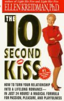 The 10 Second Kiss 1580630154 Book Cover