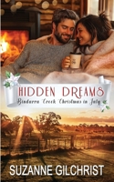 Hidden Dreams (Bindarra Creek Christmas in July Romance) 1764101901 Book Cover