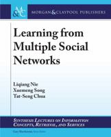 Learning from Multiple Social Networks 3031011724 Book Cover
