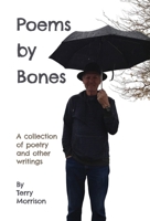 Poems by Bones B0GVPQTBKF Book Cover