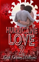 Hurricane Love 2 B0949CML5W Book Cover