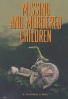 Missing and Murdered Children (Impact Books) 0531113841 Book Cover