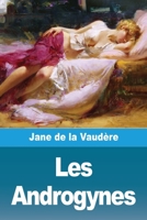 Les Androgynes (French Edition) 3988819514 Book Cover