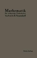 Lehrbuch Der Mathematik: Fur Mittlere Technische Fachschulen Der Maschinenindustrie 3642901972 Book Cover