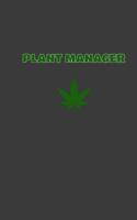 Plant Manager: CBD / Cannabis Therapy Diary With Guided Pages 1074080084 Book Cover
