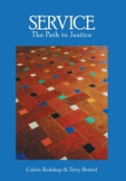 Service, The Path To Justice 1525535846 Book Cover