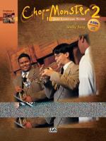 Chop-Monster, Bk 2: Trombone 1, Book & 2 CDs 0739029517 Book Cover