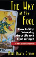 The Way of the Fool 1950189155 Book Cover