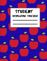 Student Homework Tracker: Daily School Assignment Journal with Subject and Homework Checklist / 8.5 x 11 in.  for Elementary Homeschool Students 1687177651 Book Cover