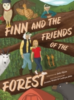 Finn and the Friends of the Forest 1775331431 Book Cover