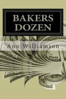 Bakers Dozen: Perception of an American Family 1483993973 Book Cover