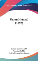 Union Hymnal 1018609571 Book Cover