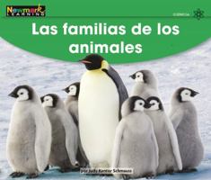 Las Familias de Los Animales Leveled Text 1478842032 Book Cover