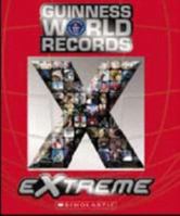 Guinness World Records Extreme 1741690277 Book Cover