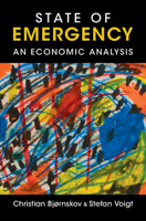 State of Emergency: An Economic Analysis 1009372084 Book Cover