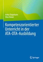 Kompetenzorientierter Unterricht in der ATA-OTA-Ausbildung 3662671638 Book Cover