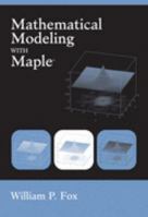 Mathematical Modeling with Maple 049510941X Book Cover