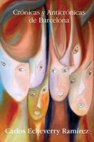 Crónicas y anticrónicas de Barcelona(l) 1483975711 Book Cover