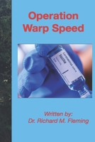 Operation Warp Speed B08PJK8N6X Book Cover