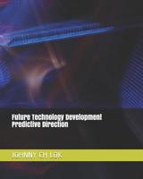 Future Technology Development Predictive Direction 1095227157 Book Cover