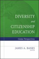 Diversity and Citizenship Education: Global Perspectives (Jossey-Bass Education) 0787966517 Book Cover