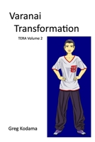 Varanai Transformation: TERA Volume 2 B08M8PKD83 Book Cover