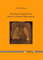 Non-Linear Registration Based on Mutual Information 3832514813 Book Cover