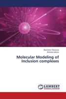 Molecular Modeling of Inclusion Complexes 3659385220 Book Cover