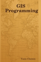 GIS Programming 1291943676 Book Cover