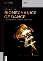 Biomechanics of Dance 311064228X Book Cover