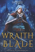 Wraithblade 1939997186 Book Cover