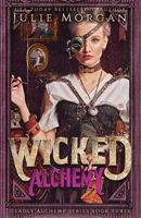 Wicked Alchemy 1983550736 Book Cover