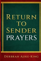 Return to Sender Prayers B0CR42LQXR Book Cover