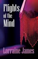 Flights of the Mind 1761097253 Book Cover