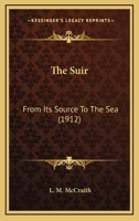 The Suir: From Its Source To The Sea 1164156381 Book Cover