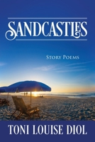Sandcastles: Story Poems 1977245668 Book Cover