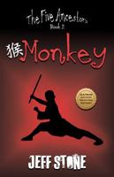 The Five Ancestors Book 2: Monkey (The Five Ancestors)