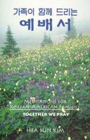 Meditations for Korean-American Families: Together We Pray 0687018188 Book Cover