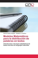 Modelos Matematicos Para La Distribucion de Palabras En Textos 3659044504 Book Cover