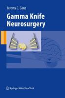 Gamma Knife Neurosurgery 3709103428 Book Cover