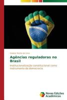 Agencias Reguladoras No Brasil 363969273X Book Cover