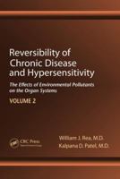 Reversibility of Chronic Disease and Hypersensitivity, Volume 2: The Effects of Environmental Pollutants on the Organ System 1439813434 Book Cover