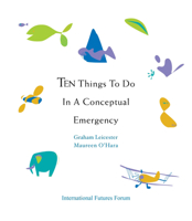 Ten Things to do in a Conceptual Emergency 0955768160 Book Cover